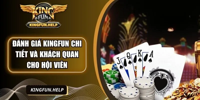 danh-gia-kingfun-anh-dai-dien