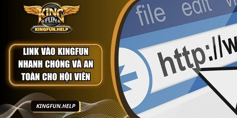 link-vao-kingfun-anh-dai-dien